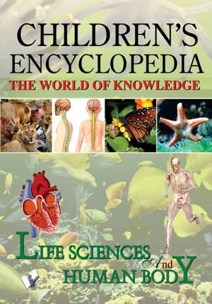 Children'S Encyclopedia - Life Science and Human Body de Board Editorial