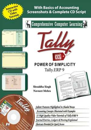 Tally ERP 9 (Power of Simplicity) de Shraddha Singh