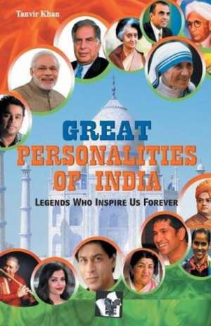 Great Personalaties of India de Khan Tanvir