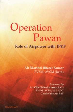 Operation Pawan de Bharat Kumar