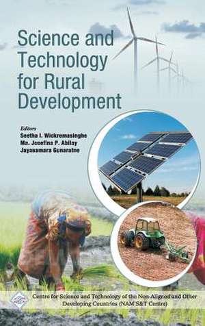 Science and Technology for Rural Development/Nam S&t Centre: Sustenance of Mankind de Seetha I. & Abilay Ma. Wickremasinghe