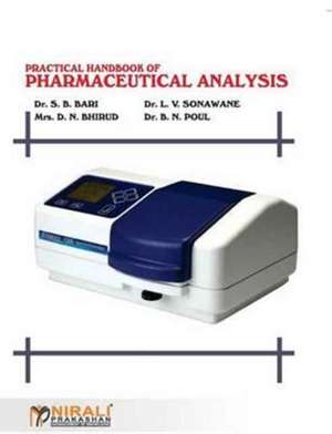 Practical Handbook of Pharmaceutical Analysis de Paul, Dr B. N.