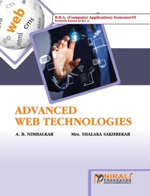 Advanced Web technologies de A B Nimbalkar