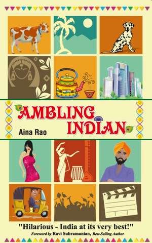 Ambling Indian de Aina Rao