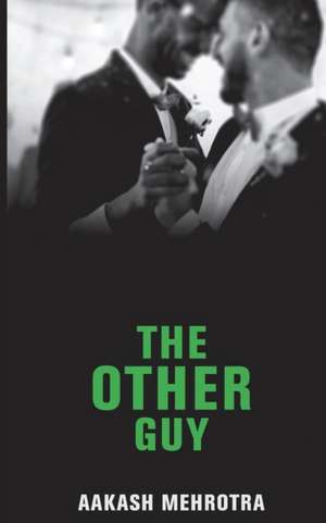 The other Guy de Aakash Mehrotra