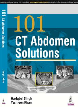 101 CT Abdomen Solutions de Hariqbal Singh