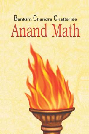 Anandmath de Bankim Chatterjee Chandra