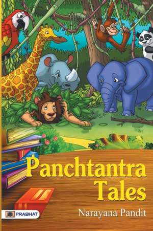 Panchtantra Tales de Narayana Pandit