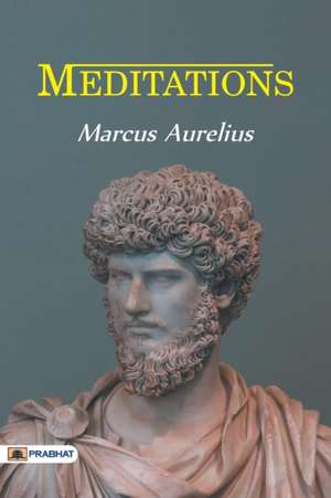 Aurelius, M: MEDITATIONS