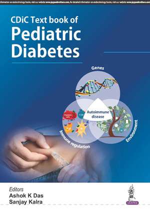 CDiC Textbook of Pediatric Diabetes de Ashok K Das