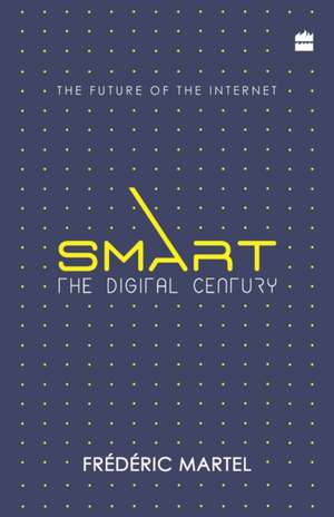 Smart de Frederic Martel