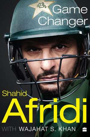 Game Changer de Shahid Afridi