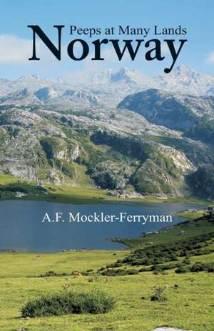 Peeps at Many Lands de A. F. Mockler-Ferryman