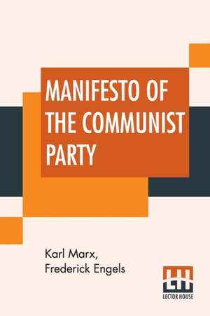 Manifesto Of The Communist Party de Karl Marx