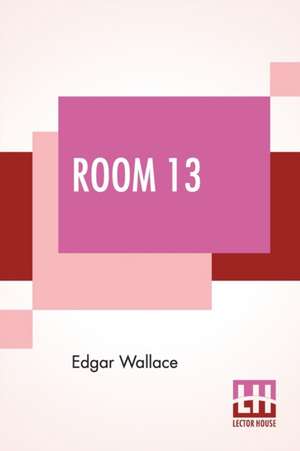 Room 13 de Edgar Wallace