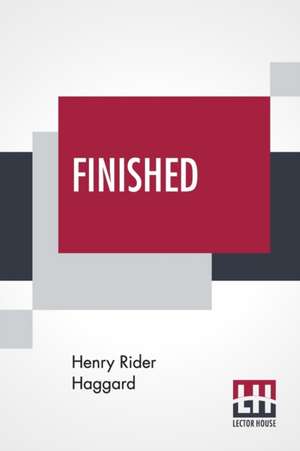 Finished de Henry Rider Haggard