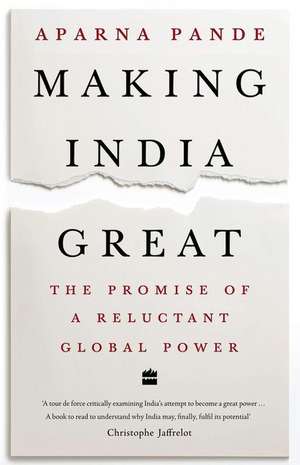Making India Great de Aparna Pande