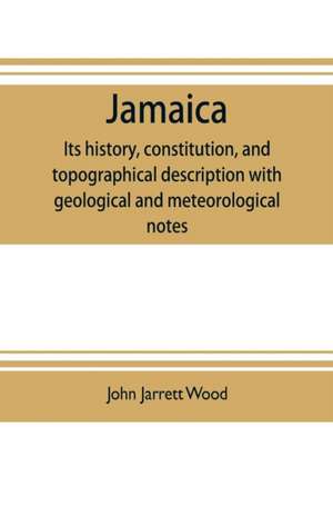 Jamaica de John Jarrett Wood