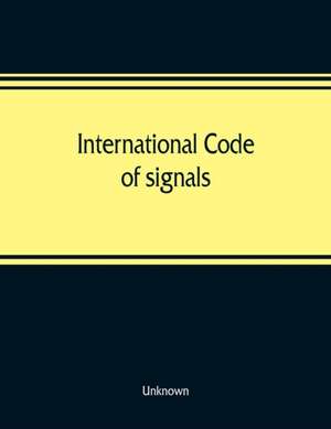 International code of signals de Unknown