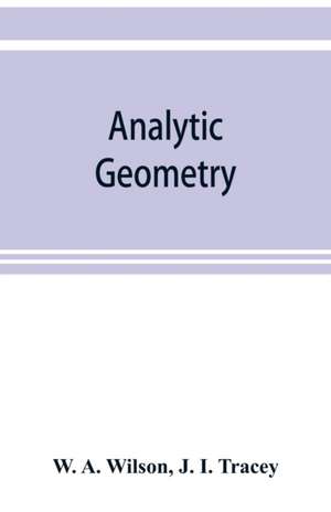 Analytic geometry de W. A. Wilson