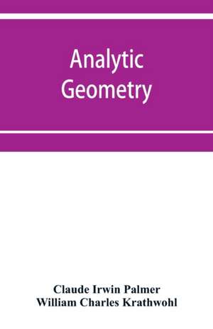 Analytic geometry, with introductory chapter on the calculus de William Charles Krathwohl