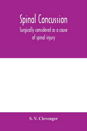 Spinal concussion de S. V. Clevenger