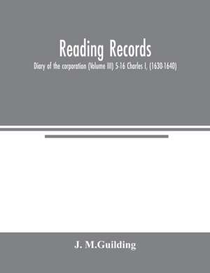Reading Records de J. M. Guilding