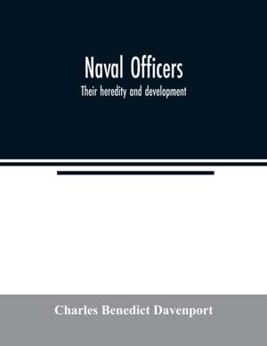 Naval officers de Charles Benedict Davenport