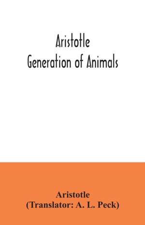 Aristotle; Generation of animals de Aristotle