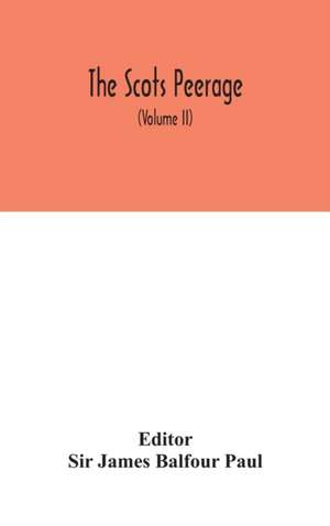The Scots peerage de James Balfour Paul