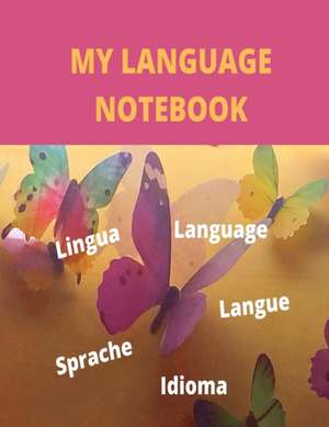 My Language Notebook de Anchal Verma