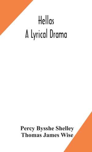 Hellas, a lyrical drama de Percy Bysshe Shelley