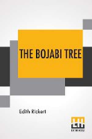 The Bojabi Tree de Edith Rickert