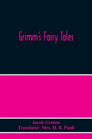 Grimm'S Fairy Tales de Jacob Grimm