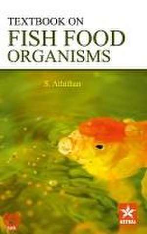 Textbook on Fish Food Organisms de A. Athithan