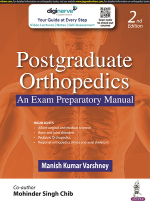 Postgraduate Orthopedics: An Exam Preparatory Manual de Manish Kumar Varshney