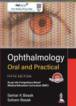 Ophthalmology: Oral and Practical de Samar K. Basak