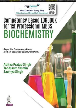 Competency Based Logbook for 1st Professional MBBS Biochemistry de Aditya Pratap Singh