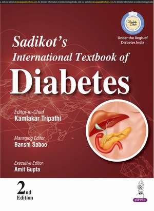 Sadikot's International Textbook of Diabetes de Kamlakar Tripathi