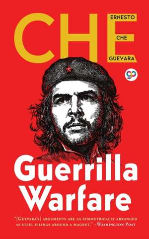 Guerrilla Warfare de Ernesto Guevara Che