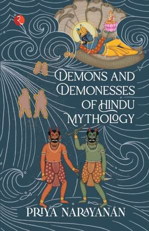 DEMON AND DEMONESSES de Priya Narayanan