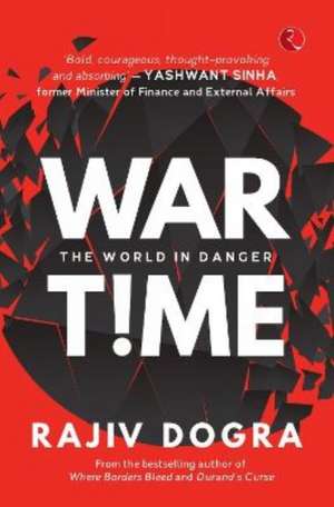 Wartime de Rajiv Dogra