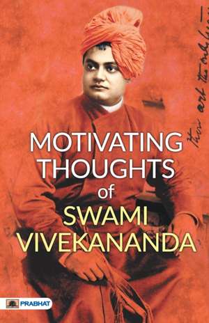 Motivating Thoughts of Swami Vivekananda de Swami Vivekananda