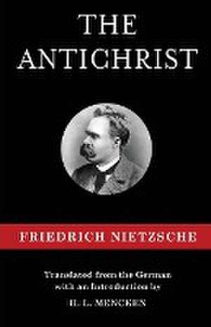 The Antichrist de Friedrich Nietzsche