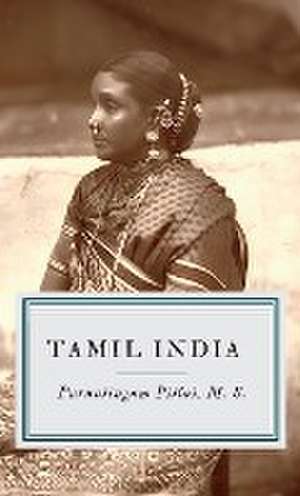 TAMIL INDIA de Purnalingam Pillai