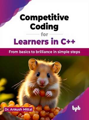 Competitive Coding for Learners in C++ de Ankush Mittal