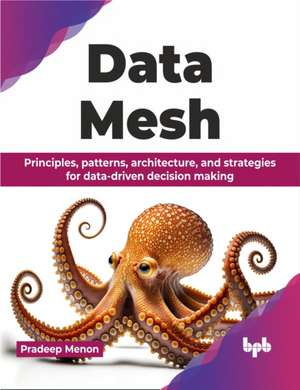 Data Mesh de Pradeep Menon