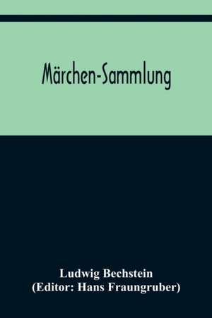 Märchen-Sammlung de Ludwig Bechstein