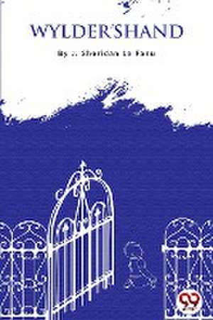 Wylder's Hand de J. Sheridan Le Fanu