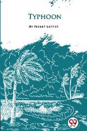 Typhoon de Joseph Conrad